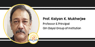 Om Dayal Group of Institution, Professor & Principal: Prof. Kalyan K. Mukherjee Interview